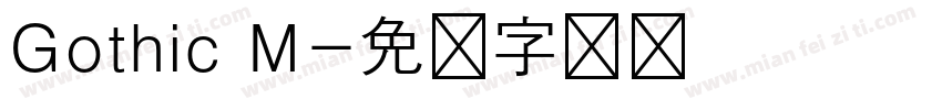 Gothic M字体转换